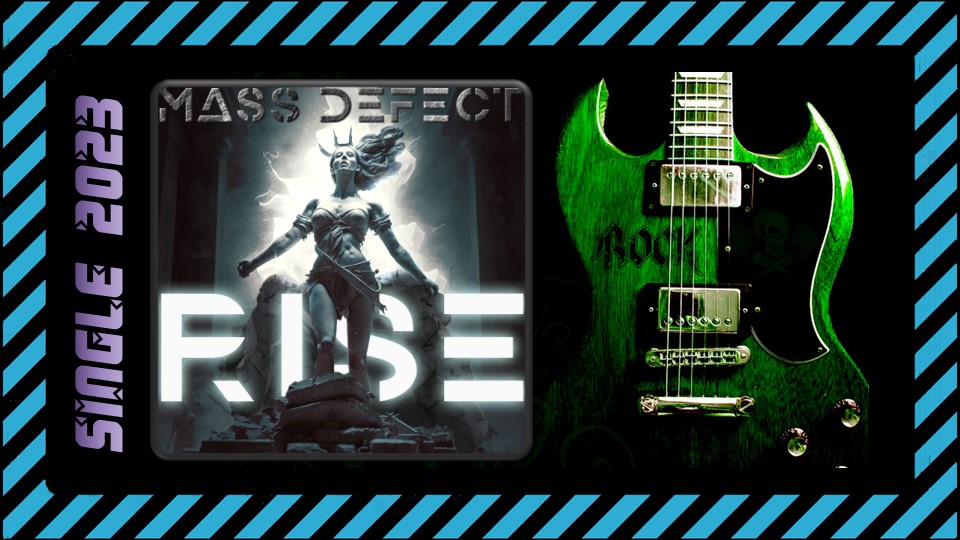 Mass Defect - Rise (2023) (Modern Metal)