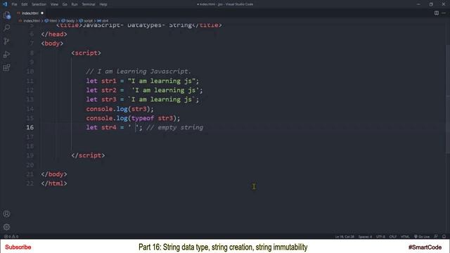 String data type in JavaScript | Part 16 | JavaScript | #SmartCode