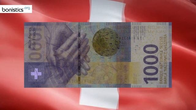 Europe's Most Valuable Banknote. Switzerland 1000 Francs 2017