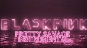Инструментал Pretty savage ( Black Pink)
💕🍾🩷🖤