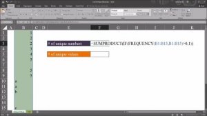 Calculating the Number of Unique Numbers and Unique Values in a Range using Excel