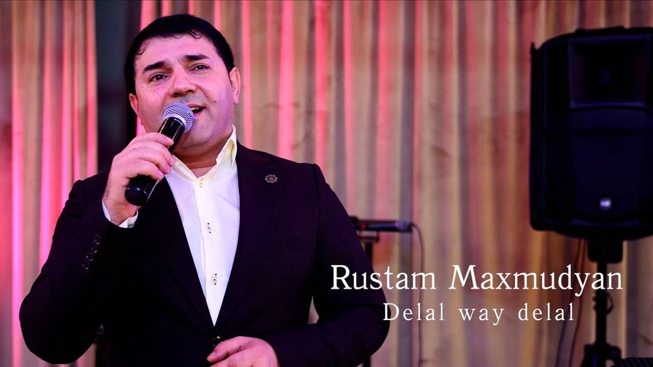 Rustam Maxmudyan - Delal way delal ⧸ Merani New clip 2024 AslanStudio смотреть онлайн