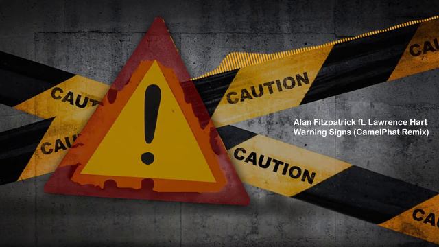 Alan Fitzpatrick ft. Lawrence Hart - Warning Signs (CamelPhat Remix)