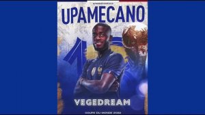 Vegedream - Upamecano (Clip Officiel)