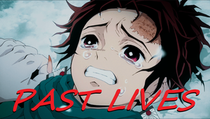 AMV Kimetsu no Yaiba - Past Lives