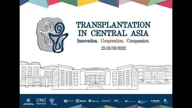Конференция Transplantation in Central Asia: Innovation, Cooperation, Compassion Зал 109 смотреть онлайн