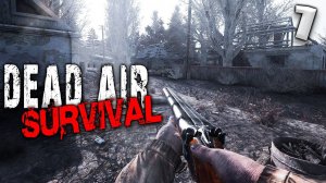 S.T.A.L.K.E.R. Dead Air Survival (1) ► Новое выживание