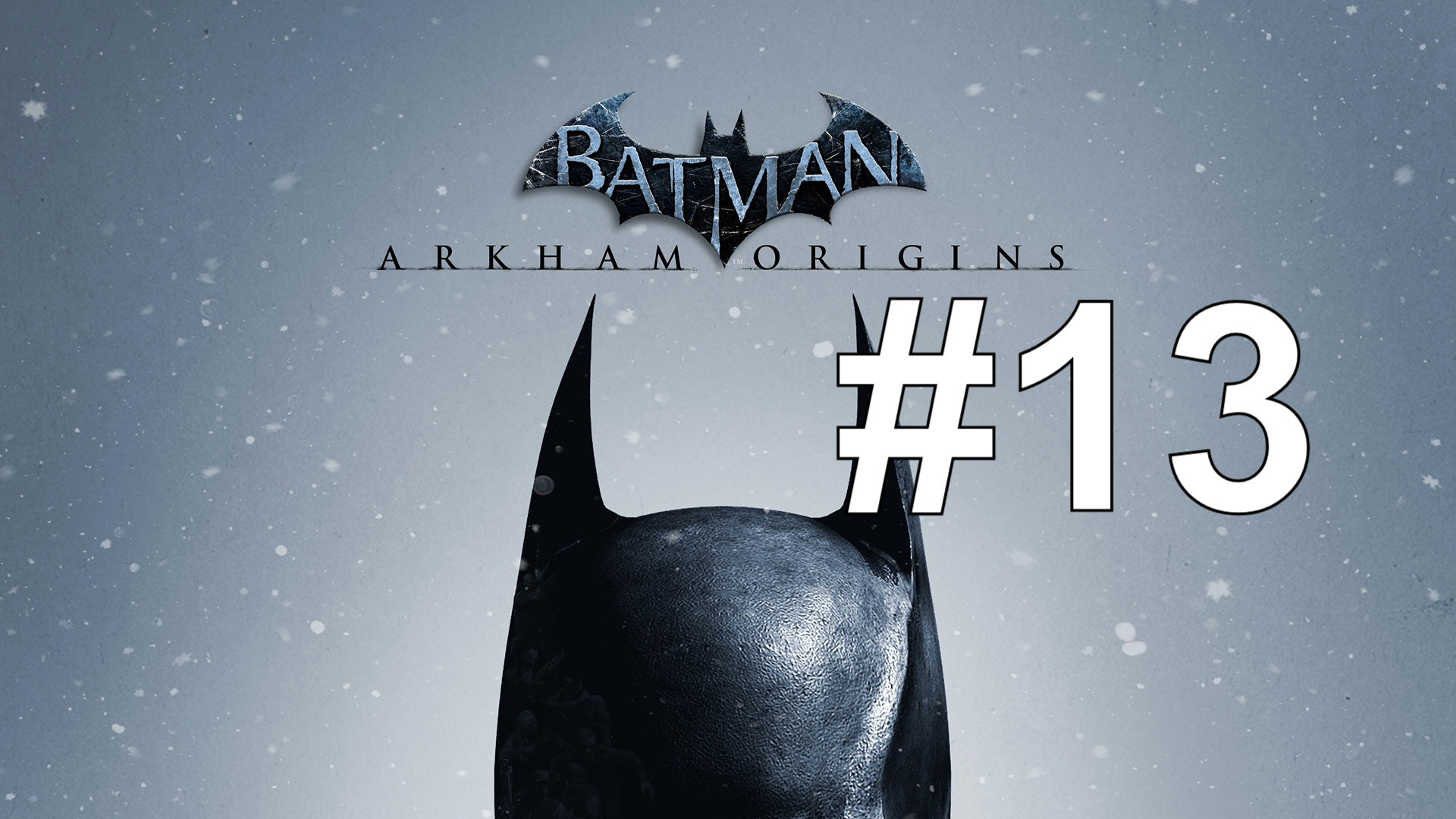 ПО СЛЕДАМ БЭЙНА ► Batman: Arkham Origins #13