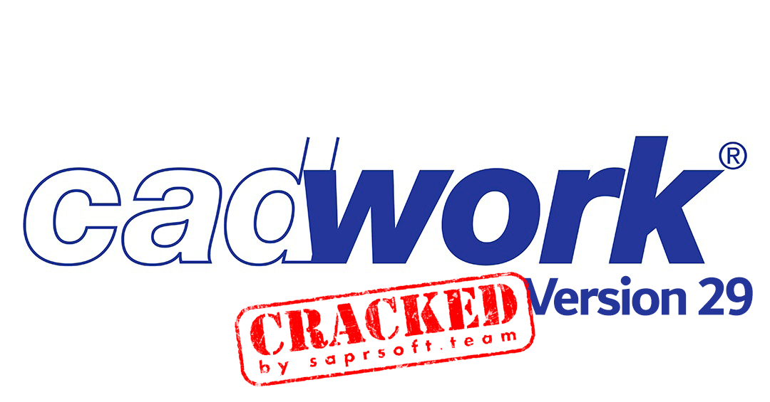 [Cracked] CADWORK 29 crack | All modules | All languages | Crack - custom license by saprsoft.team