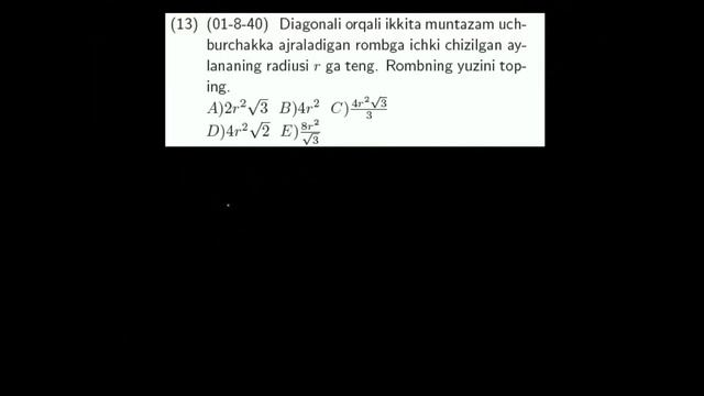 AXBOROTNOMA. ROMB VA AYLANA. 1-22 TESTLAR YECHIMI