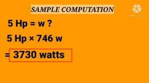 How to Convert Hp to Kw and watts | Electrical basic formula