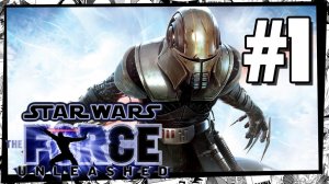 Звездные войны: высвободившаяся сила #1 Прохождение Star Wars: The Force Unleashed.