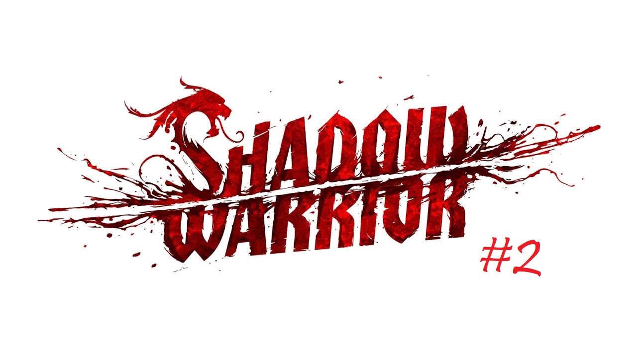 Shadow Warrior #2