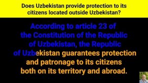 Does Uzbekistan provide protection to its citizens located outside Uzbekistan?