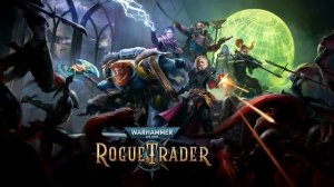 The Imperium - Warhammer 40,000: Rogue Trader (OST)