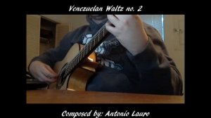 Venezualan waltz no. 2 - classical guitar