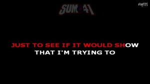 Sum 41 | Pieces (Karaoke + Instrumental)