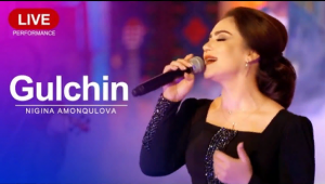 Nigina Amonqulova - Gulchin Live Performance ( Collection )