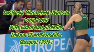 Анастасия Мирончюк-Иванова. Прыжки в длину. 35-й ЧЕ по легкой атлетике в помещении. Глазго (2019)