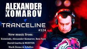 Alexander Komarov - TranceLine#124