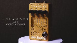 Dut Beardy - Islander MkII Golden Dawn Official Demo