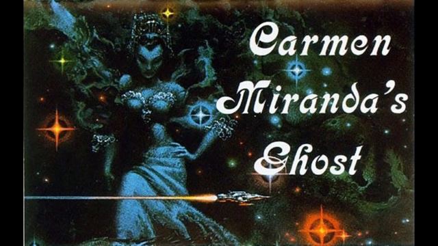 Carmen Miranda s Ghost 10 - Space Hero [HQ][1080p]