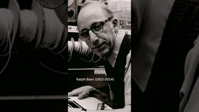 Who was Ralph Baer