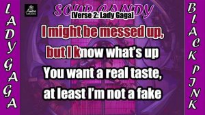 SOUR CANDY   LADY GAGA X BLACK PINK   KARAOKE VERSION