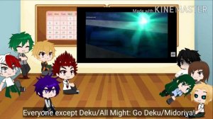 BNHA React to Deku & All Might vs. Final Boss {300+ Subscriber Special!}