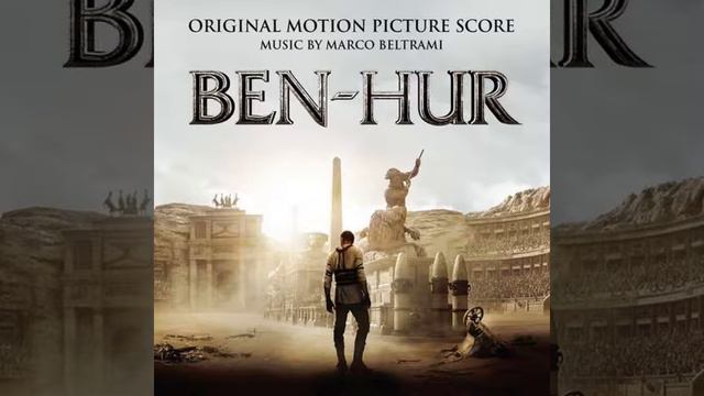 22. Chariots of Fire (Marco Beltrami - Ben-Hur OST 2016) смотреть онлайн