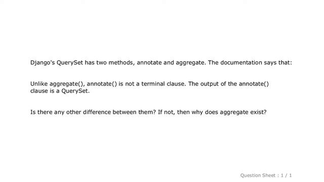 Django : Difference between Django's annotate and aggregate methods?