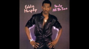 Eddie Murphy & Rick James - Party All The Time (Extended Mix)