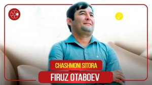 Фируз Отабоев - Чашмони ситора / Firuz Otaboev - Chashmoni Sitora (Audio 2020)