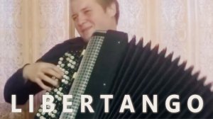 А.Пьяццолла Либертанго на Баяне / A.Piazzolla Libertango for Accordion