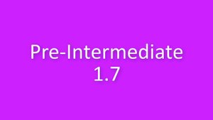 New English File Pre-Intermediate listenning 1.7