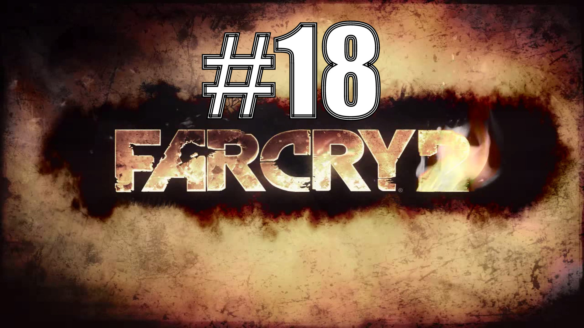 МАСТЕР ПЕЧНЫХ ДЕЛ ► Far Cry 2 #18