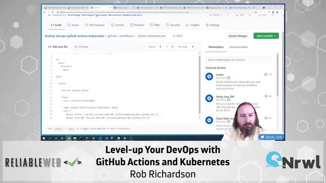 Level-up Your DevOps with GitHub Actions & Kubernetes | Rob Richardson | Reliable Web Summit 2021 смотреть онлайн