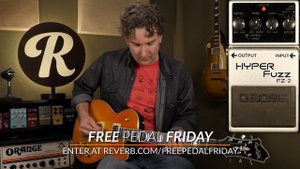 Free Pedal Friday: Vintage Boss FZ-2 Hyper Fuzz | Reverb Giveaway