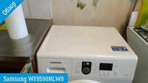 Обзор стиральной машины Samsung WF8590NLW8 | ВсеСтиральные.com