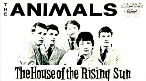 The Animals - House of the Rising Sun *** ОЧЕНЬ "КРАСИВАЯ" ПЕСНЯ ©совсем НЕ Чехов