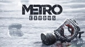 Metro Exodus: Прохождения #7 + алко