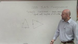 What is the SSS and SAS Congruence Theorems - Congruent Triangles