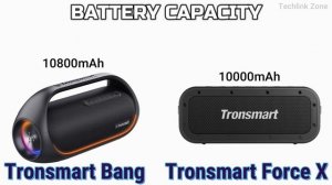 Tronsmart Bang vs Tronsmart Force X Comparison