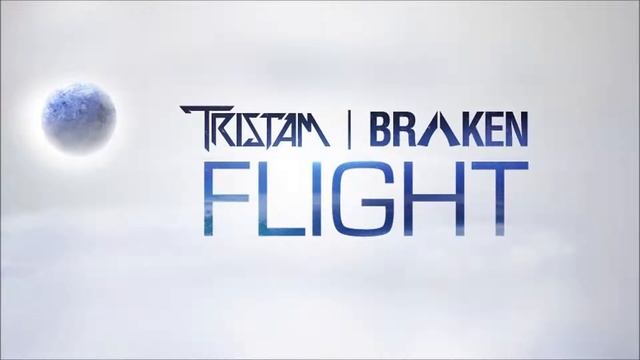 Tristam & Braken   Flight смотреть онлайн