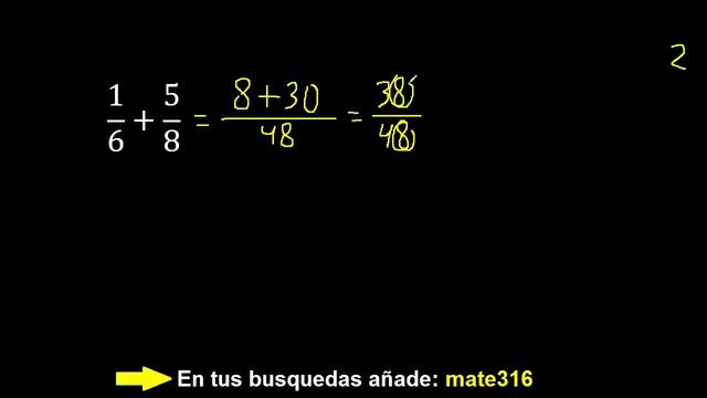 1/6+5/8 , suma de fracciones con diferente denominador ( heterogeneas ) смотреть онлайн