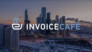INVOICECAFE - Зарабатывать с нами так же просто, как выпить чашечку кофе
