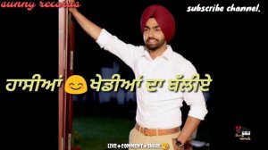 Hassiyan khediyan song video |ammy virk |punjabi latest song |status story |download |sunny records