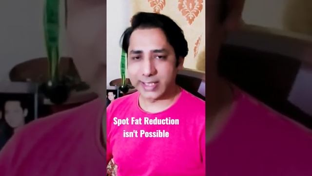 Spot Fat Reduction isn't Possible | Dev Siingh