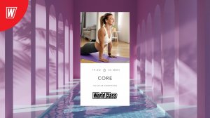 CORE с Натальей Смирновой  | 11 октября 2022 | Онлайн-тренировки World Class