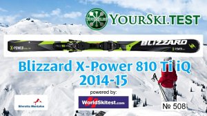 Тесты горных лыж: Blizzard X-Power 810 Ti IQ (2014-2015)